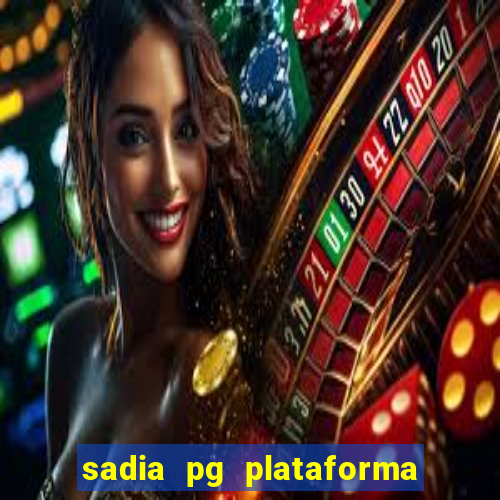 sadia pg plataforma de jogos